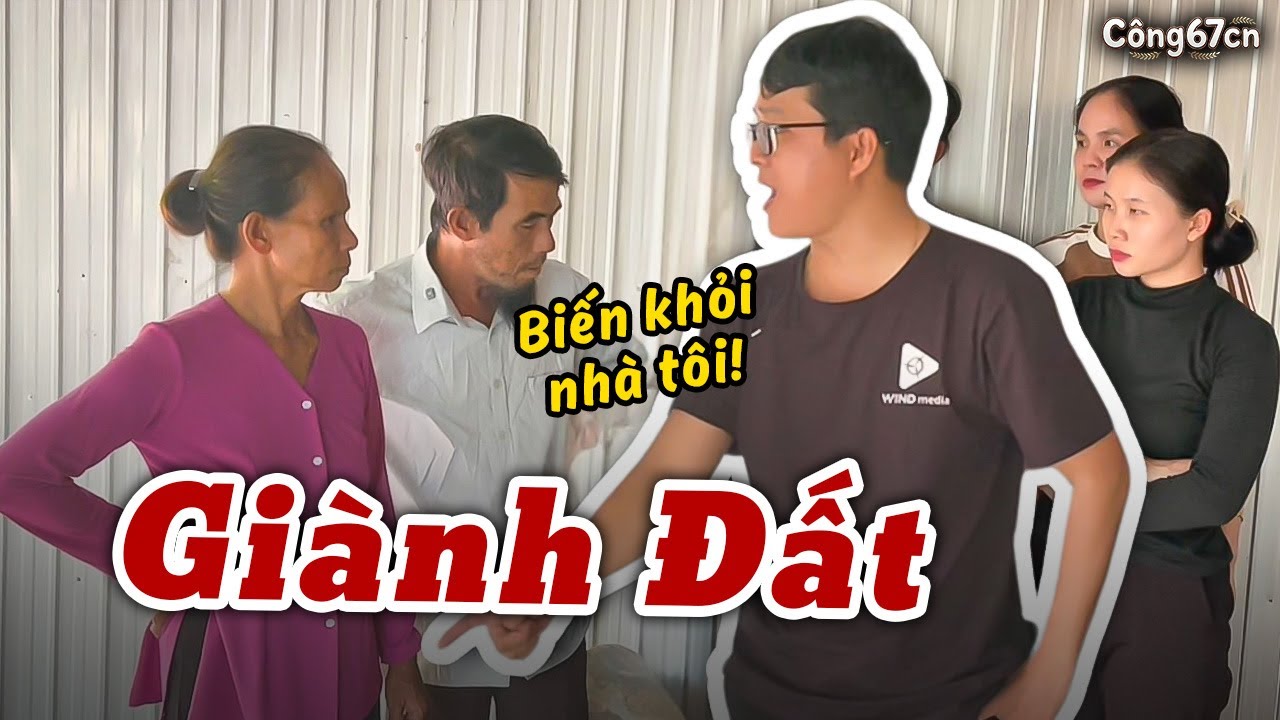 Vì Đất Mà Chú Cháu Từ Mặt Nhau | Công67cn