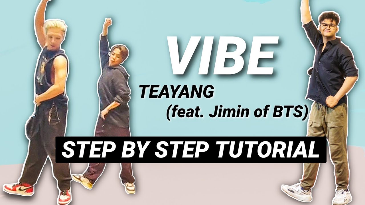 TAEYANG - 'VIBE (feat. Jimin of BTS)' *EASY DANCE TUTORIAL* (Beginner Friendly)