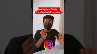 Instagram End-to-End Encryption Band ! Ab Kya Hoga ?