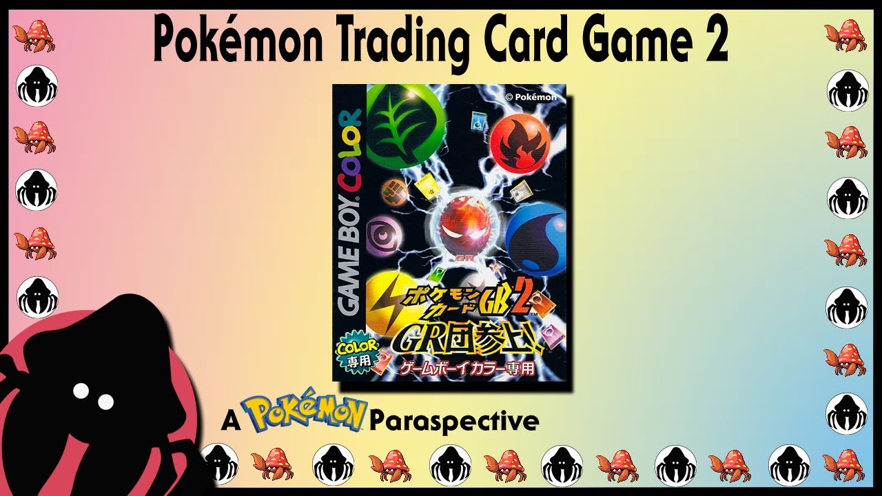 Pokémon Trading Card Game 2 A Pokémon Paraspective YouTube