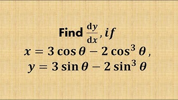 Find ⅆ𝒚/ⅆ𝒙, 𝒊𝒇 𝒙=𝟑𝐜𝐨𝐬𝜽−𝟐𝐜𝐨𝐬^𝟑𝜽, 𝒚=𝟑𝐬𝐢𝐧𝜽−𝟐𝐬𝐢𝐧^𝟑𝜽 | jee mains important derivative problems |class 12