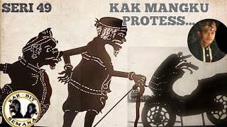 Wayang Kar-Bit Seri 49 | Kak Mangku Protes
