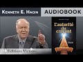 Lautorit du croyant  kenneth e hagin  version intgrale  audiobook