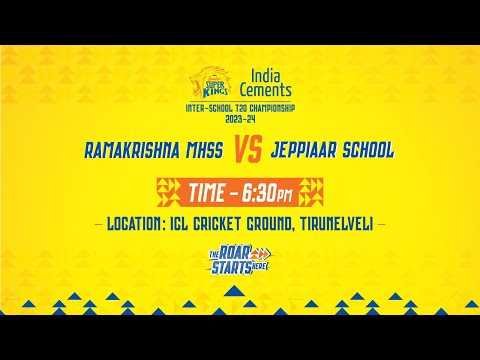 Sri Ramakrishna MHSS, Coimbatore vs Jeppiaar MHSS, Chennai, Junior Super Kings 2023 -24 Final