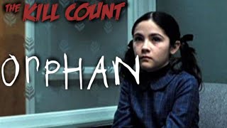 Orphan (2009) KILL COUNT