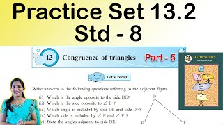 Famous 8th Maths | Practice Set 13.2 | | Congruence of triangles | Chapter 13 | Part 5 Net Worth