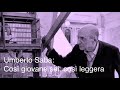 Umberto Saba: Così giovane sei, così leggera