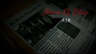 ILLUSION OF BLISS | Indonesian Short Horror Movie (eng sub)