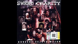 KONSERT SEJUTA WAJAH - SWEET CHARITY (STADIUM MERDEKA 1996) FULL