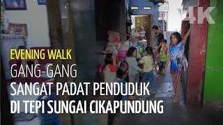 Gang-gang di  Kampung Padat Penduduk, tapi Tidak Kumuh dan Tidak Kotor - Sasak Gantung, Bandung