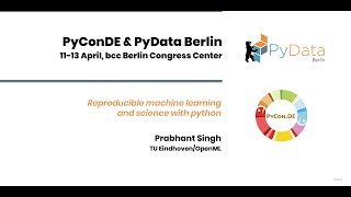 Prabhant Singh: Reproducible machine learning and science with python Wealth