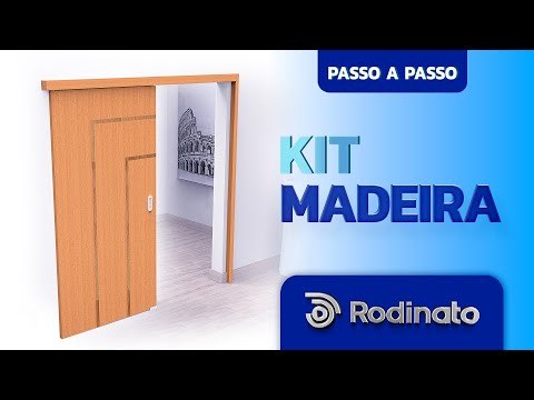 Como instalar kit para porta de correr Rodinato: Kit Madeira