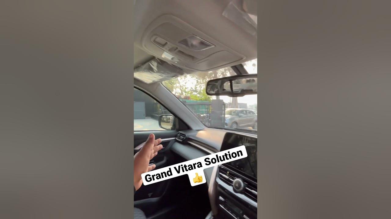 Grand Vitara Sunroof Solution 👍 YouTube