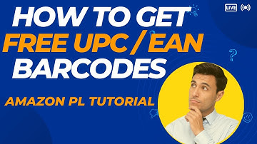 How to get free EAN/UPC Barcod for PL listing - Amazon PL listings