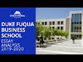 How to Write the Duke Fuqua MBA Application Essays - Detailed Analysis & Tips [2019-20]