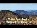 Throop Peak + Mount Burnham + Baden-Powell From Dawson Saddle