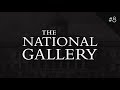 The National Gallery: A collection of 200 artworks #8