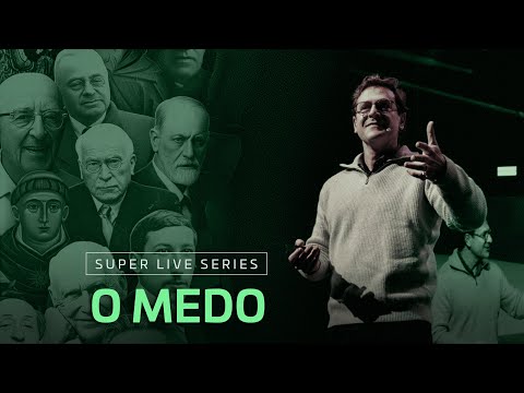 Super Live Series #10: Do Medo: origens, significados, saída | Italo Marsili