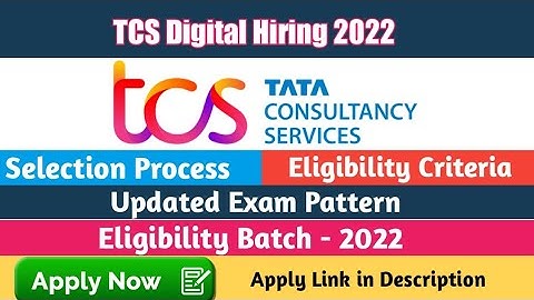 TCS Digital Latest Exam Pattern 2022 | Recruitment Process | Eligibility Criteria