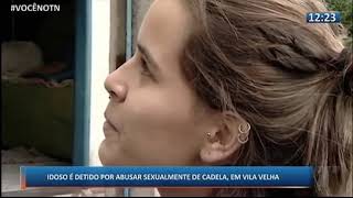 Tn1 Idoso É Detido Por Abusar Ualmente De Cadela, Em Vila Velha