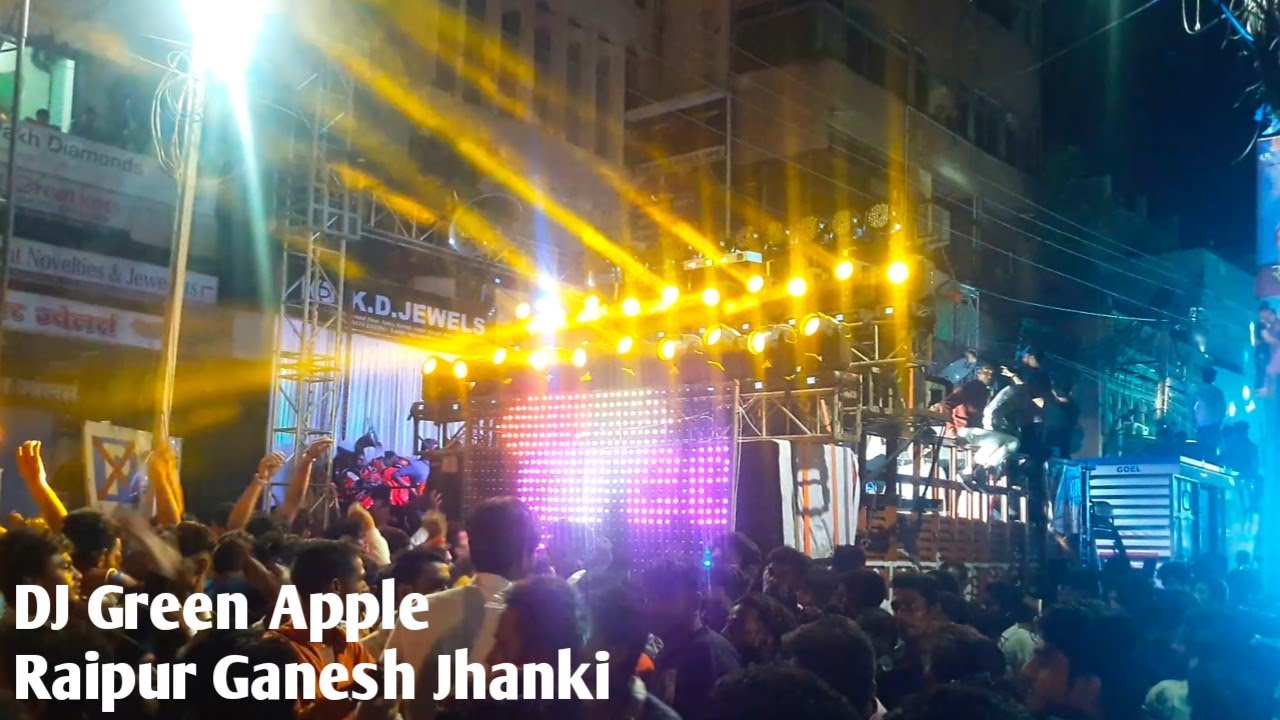 DJ Green Apple   Full Vibration With Awesome light  Raipur Ganesh Jhanki