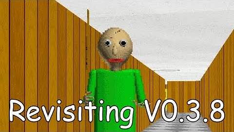 Revisiting V0.3.8(Hide and Seek & Endless Mode) | Baldi