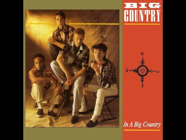 Big Country - In A Big Country (Single Mix) - YouTube