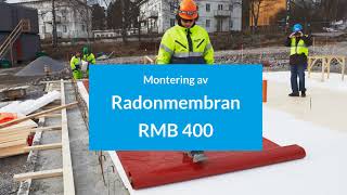 Montering Av Radonmembran Rmb 400 Bmi Icopal