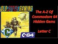 A-Z Of Commodore 64 Hidden Gems - Letter C