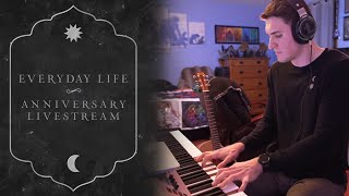 Everyday Life Anniversary Livestream!