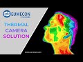 Eumecon Thermal Camera Solution