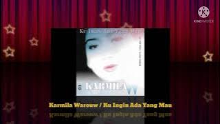 Karmila Warouw / Ku Ingin Ada Yang Mau (Official Music Audio / 1997)