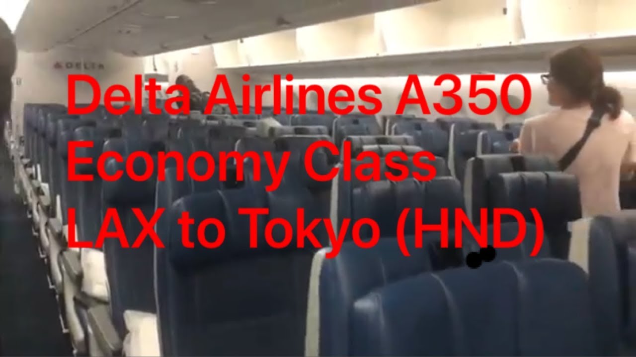 Delta Air (DAL) Economy Class from Los Angeles (LAX) to Tokyo, Japan (HND) on Airbus-A350 [Trip Rep