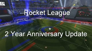 Rocket League - 2 Year Anniversary Update