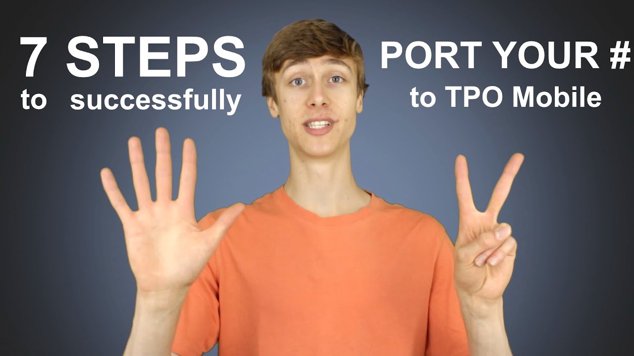 7 Steps to Successfully Port Your Number to TPO Mobile! | June 2016