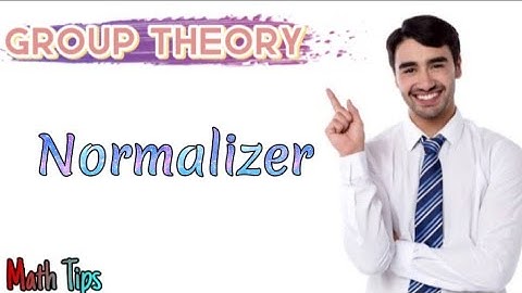 Normalizer| group Theory #in math star