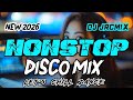 NEW 2026 DISCO MIX NONSTOP DJ JRCMIX