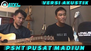 Lagu Psht Pusat Madiun Versi Akustik