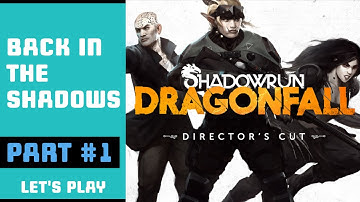 Shadowrun Dragonfall Director