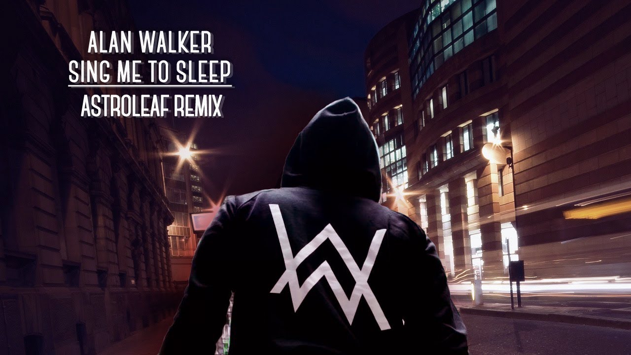 Alan walker sing. Sing me to Sleep. Alan Walker Sing me to Sleep. Alan Walker Sing me to Sleep обложка.