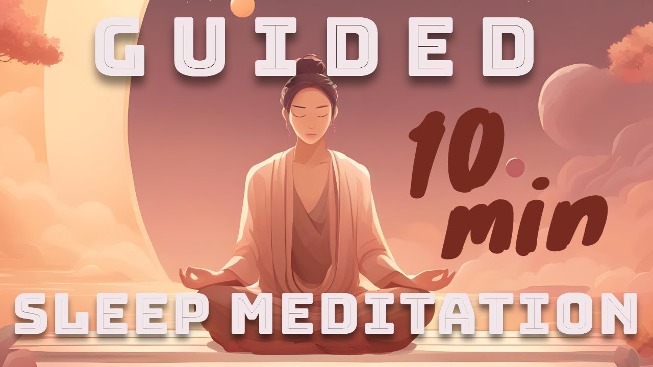 Sleep Like a Baby: 10 Minute Guided Meditation for Deep Rest and ...
