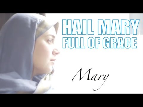 ᐅᐅ HAIL MARY full of grace | DIOS TE SALVE MARÍA en INGLÉS letra