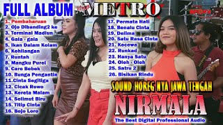 FULL ALBUM New METRO music || NIRMALA Audio || Birawa Producion 5 Feb 2023