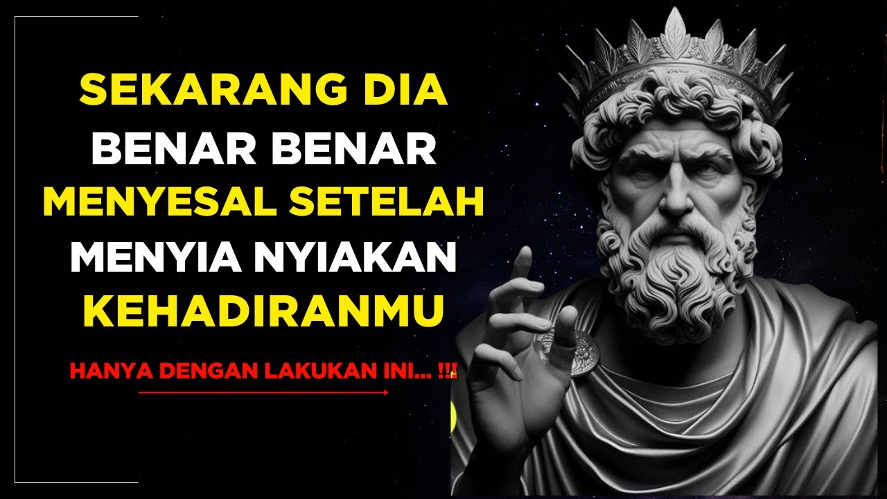 Menghancurkannya: Dia Akan Menyesal Saat Kamu Sudah Tidak Lagi Hadir Di Hidupnya | Stoikisme