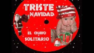 Video thumbnail of "Grupo Tentacion -TRISTE NAVIDAD."