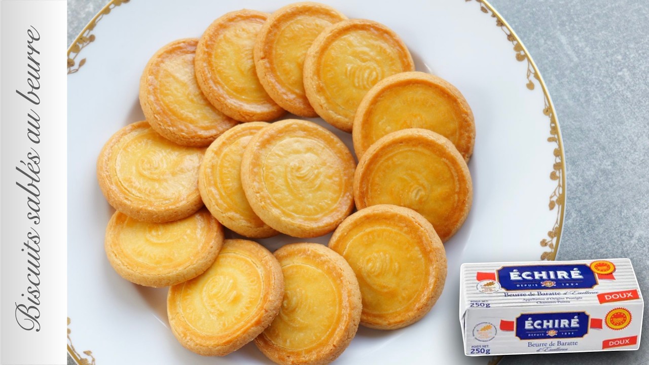 【バターを味わう！エシレバタークッキー】Biscuits sablés au beurre　Echiré / Echiré butter shortbread cookies