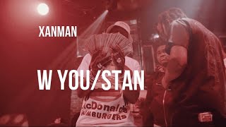 Xanman - w you/Stan