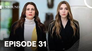 Unbound Episode 31 | English Subtitles | FULL HD
