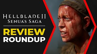 Hellblade 2 Review Roundup