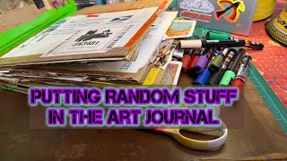 Art Journal- Putting Random Stuff In The Art Journal #gluebook #junkjournal #smashbook 